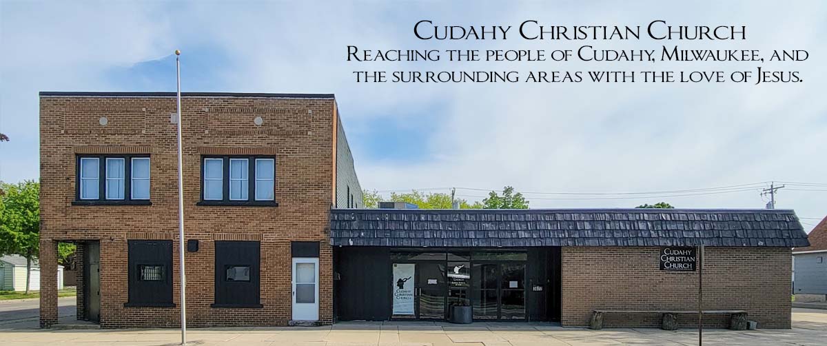 Cudahy Christian Church, Cudahy Wisconsin