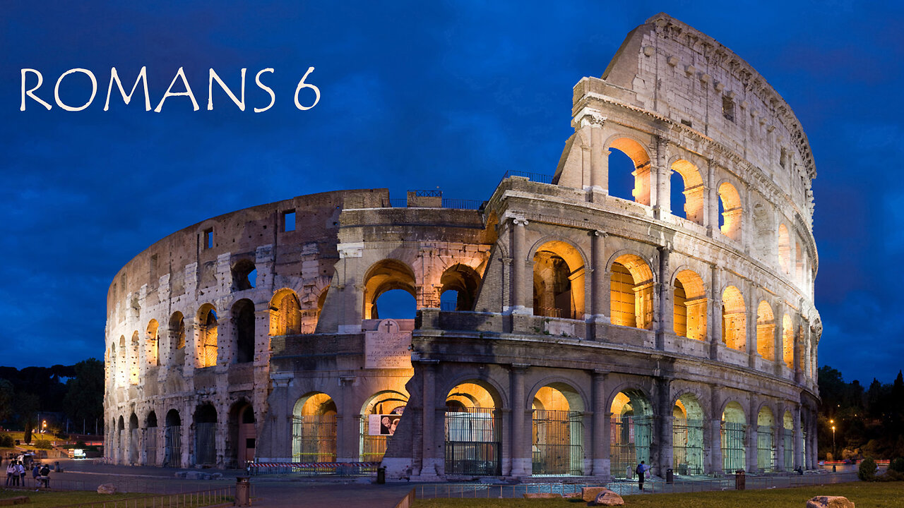 Romans 6 Slave to Sin or Slave to Righteousness