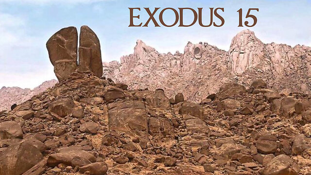 Exodus 15: The Song of Moses and a Tree that Saves